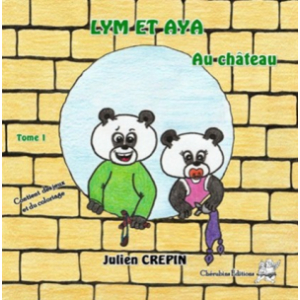Lym et aya - au château tome 1