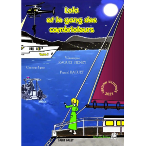 Lola et le gang des cambrioleurs t1 version 2