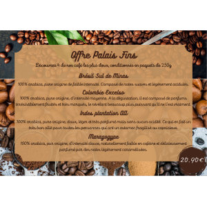 Offre palais fins (moulu expresso)