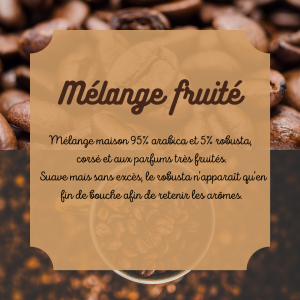 Mélange fruité 1kg moulu filtre