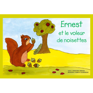 Ernest et le voleur de noisettes